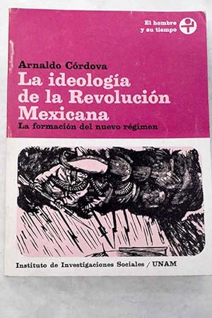 Imagen del vendedor de La ideologa de la revolucin mexicana a la venta por Alcan Libros
