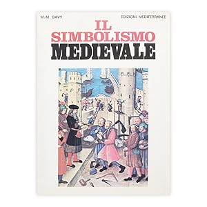 M.M. Davy - Il simbolismo Medievale