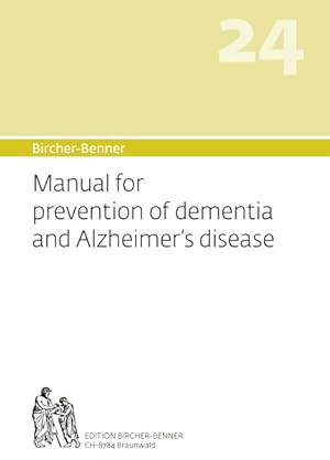 Immagine del venditore per Manual for Prevention of Dementia and Alzheimer's Disease venduto da GreatBookPrices