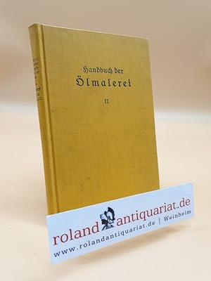Image du vendeur pour Jaennickes Handbuch der lmalerei (2. Teil) mis en vente par Roland Antiquariat UG haftungsbeschrnkt