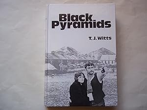 Bild des Verkufers fr Black Pyramids zum Verkauf von Carmarthenshire Rare Books