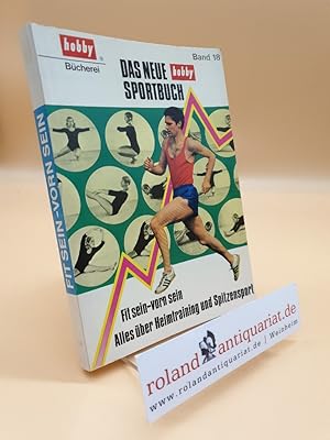 Bild des Verkufers fr Das neue hobby-Sportbuch zum Verkauf von Roland Antiquariat UG haftungsbeschrnkt