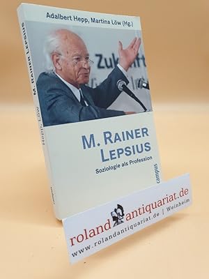 Bild des Verkufers fr M. Rainer Lepsius: Soziologie als Profession zum Verkauf von Roland Antiquariat UG haftungsbeschrnkt