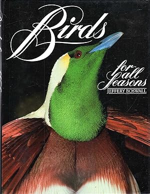 Seller image for Birds for all Seasons for sale by Pendleburys - the bookshop in the hills