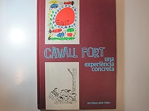 Seller image for CAVALL FORT, UNA EXPERINCIA CONCRETA for sale by Costa LLibreter