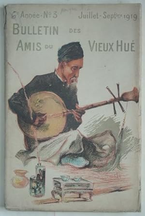 Seller image for La musique  Hu. Don nguyet et don tranh (Bulletin des Amis du Vieux Hu, 6e anne, n3, juillet-septembre 1919, for sale by LIBRAIRIE L'OPIOMANE