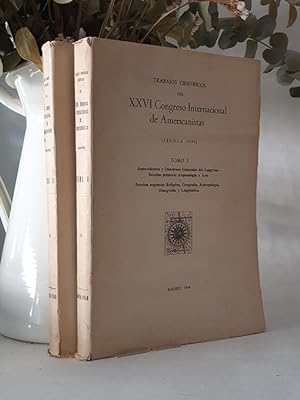 RESEÑA Y TRABAJOS CIENTÍFICOS DEL XXVI CONGRESO INTERNACIONAL DE AMERICANISTAS - Sevilla 1935 - T...