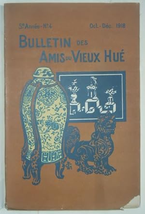 Seller image for Bulletin des Amis du Vieux Hu, 5e anne, n4, oct.-dc. 1918, for sale by LIBRAIRIE L'OPIOMANE