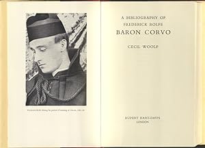 A Bibliography of Frederick Rolfe Baron Corvo [1860-1913]