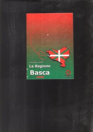 Image du vendeur pour La ragione basca mis en vente par iolibrocarmine