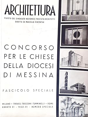 ARCHITETTURA rivista speciale Concorso per le Chiese della Diocesi di Messina 1932