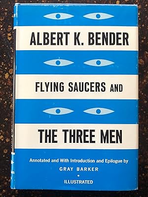 Seller image for Flying Saucers and the Three Men for sale by A Book Preserve