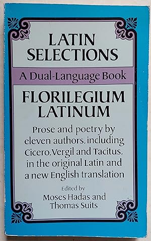 Seller image for Latin Selections, A Dual-Language Book for sale by Shoestring Collectibooks