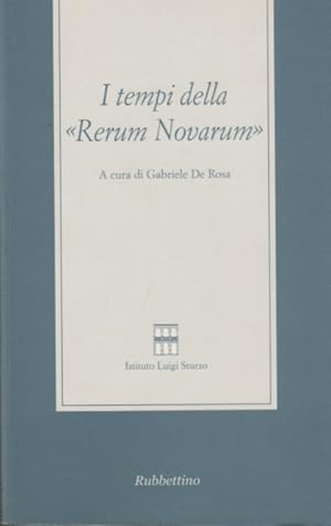 Immagine del venditore per I tempi della Rerum Novarum venduto da Arca dei libri di Lorenzo Casi