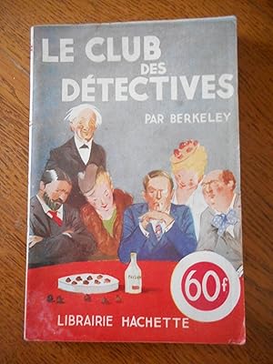 Seller image for Le club des detectives (The poisoned chocolate case) - Traduit par M. Faure for sale by Frederic Delbos