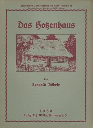 Imagen del vendedor de Das Hotzenhaus. a la venta por Antiquariat Kaner & Kaner GbR