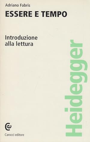 Seller image for Essere e tempo. Introduzione alla lettura for sale by Arca dei libri di Lorenzo Casi
