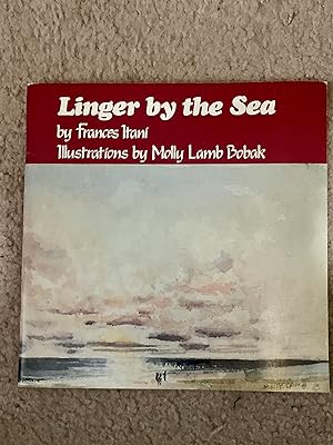 Linger by the Sea (Signed by both author and illustrator)