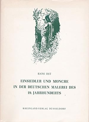 Bild des Verkufers fr Einsiedler und Mnche in der deutschen Malerei des 19. [neunzehnten] Jahrhunderts. zum Verkauf von Homburger & Hepp
