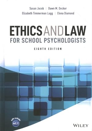 Image du vendeur pour Ethics and Law for School Psychologists mis en vente par GreatBookPrices