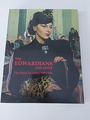 Immagine del venditore per The Edwardians and After The Royal Academy 1900 - 1950 venduto da Berkshire Rare Books