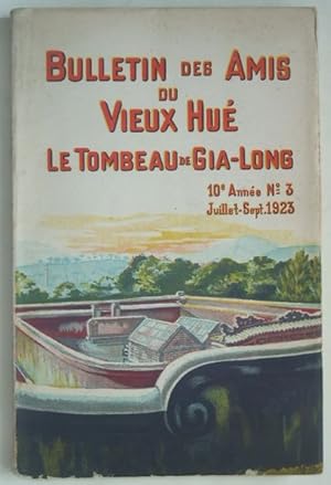 Seller image for Le tombeau de Gia-Long (Bulletin des Amis du Vieux Hu, 10me anne, n3, juillet-sept. 1923), for sale by LIBRAIRIE L'OPIOMANE