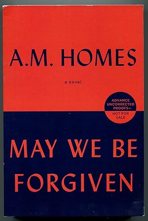 Seller image for May We Be Forgiven: A Novel for sale by Monroe Stahr Books