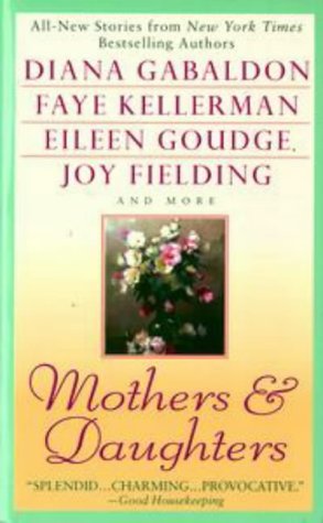 Image du vendeur pour Mothers and Daughters diana gabaldon mis en vente par Reliant Bookstore