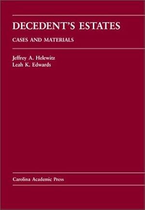 Imagen del vendedor de Decedent's Estates: Cases and Materials a la venta por J. HOOD, BOOKSELLERS,    ABAA/ILAB