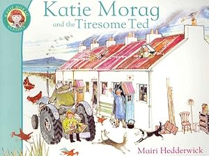 Seller image for Katie Morag and the Tiresome Ted for sale by GreatBookPrices