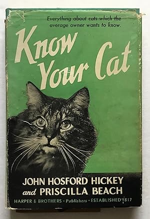 Imagen del vendedor de Know Your Cat. Everything the Average Owner Wants to Know. a la venta por Monkey House Books