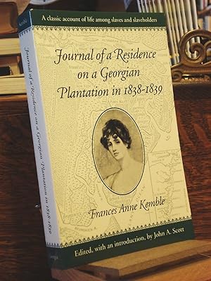 Image du vendeur pour Journal of a Residence on a Georgian Plantation in 1838-1839 mis en vente par Henniker Book Farm and Gifts