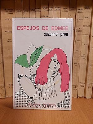 Seller image for Espejos de Edmee for sale by Martina llibreter