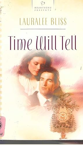 Image du vendeur pour Time Will Tell: Mysteries in Time Series #2 (Heartsong Presents #622) mis en vente par Vada's Book Store