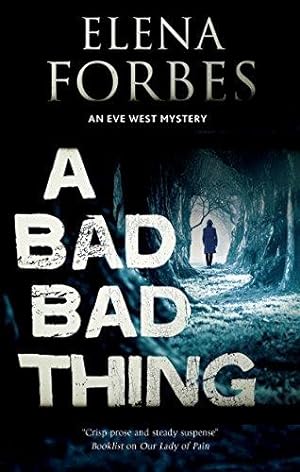 Seller image for A Bad, Bad Thing (Eve West Mystery) for sale by WeBuyBooks