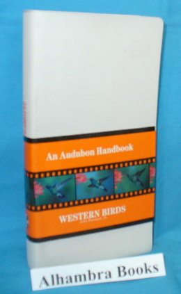 Imagen del vendedor de Western Birds (An Audubon Handbook) a la venta por Alhambra Books