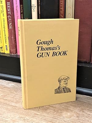 Gough Thomas' Gun Book