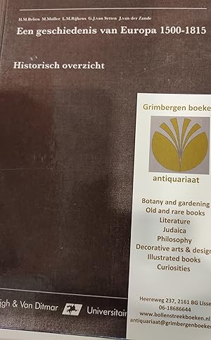 Bild des Verkufers fr Een geschiedenis van Europa 1500-1815, Historisch overzicht. zum Verkauf von Grimbergen Booksellers