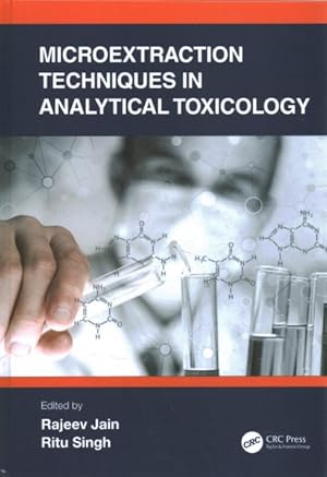 Seller image for Microextraction Techniques in Analytical Toxicology for sale by GreatBookPricesUK