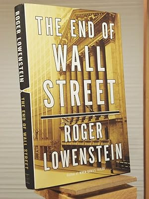 Seller image for The End of Wall Street for sale by Henniker Book Farm and Gifts