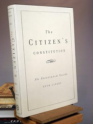 Imagen del vendedor de The Citizen's Constitution a la venta por Henniker Book Farm and Gifts