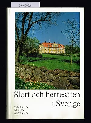 Seller image for Slott och herresten i Sverige. Smland jmte land och Gotland. for sale by Hatt Rare Books ILAB & CINOA