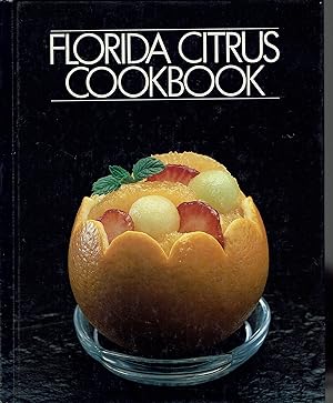 Seller image for Florida Citrus Cookbook for sale by fourleafclover books