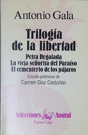 Imagen del vendedor de Triloga de la libertad a la venta por Librera Alonso Quijano