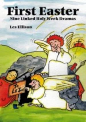 Seller image for First Easter: Nine Holy Week Dramas for sale by WeBuyBooks