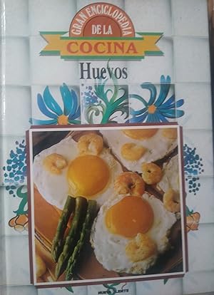 Gran Enciclopedia de la Cocina HUEVOS