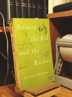 Imagen del vendedor de Between the Red and the Rockies a la venta por Henniker Book Farm and Gifts