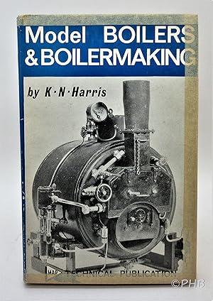 Image du vendeur pour Model Boilers and Boilermaking mis en vente par Post Horizon Booksellers