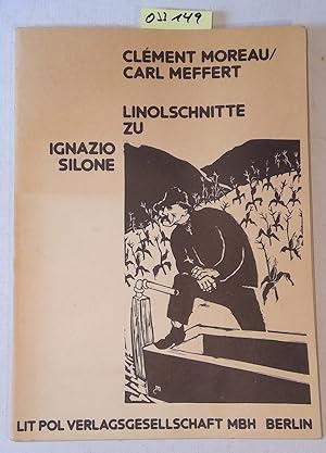 Bild des Verkufers fr Linolschnitte zu Ignaz Silone ( Fontamara / Die Reise nach Paris) zum Verkauf von Antiquariat Trger