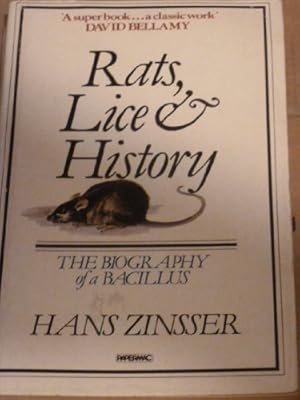 Imagen del vendedor de Rats, Lice & History: Being A Study In Biography, Which, After Twelve Preliminary Chapters (Papermac S.) a la venta por WeBuyBooks